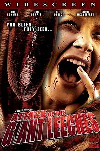 Главный постер фильма «Нападение гигантских пиявок (2008)»