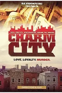Главный постер фильма «Charm City (2006)»