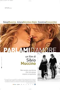 Главный постер фильма «Говори со мной о любви (2008)»
