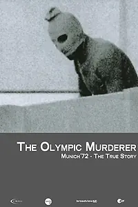 Постер к фильму «Олимпийское убийство: Мюнхен '72 (2006)»