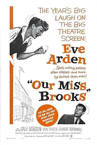 Главный постер фильма «Our Miss Brooks (1956)»
