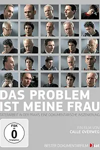 Постер к фильму «Das Problem ist meine Frau (2003)»