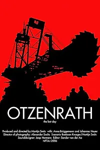Главный постер фильма «Otzenrath: Last Day. (2006)»
