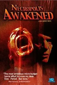 Главный постер фильма «Necropolis Awakened (2002)»