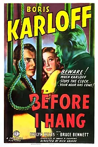 Главный постер фильма «Прежде, чем меня повесят (1940)»