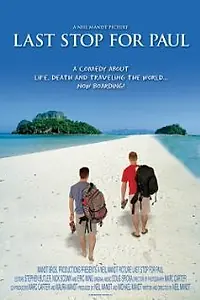 Главный постер фильма «Last Stop for Paul (2006)»