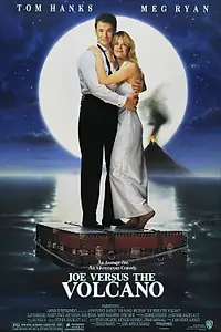 Постер к фильму «Джо против вулкана (1990)»