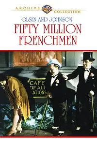 Главный постер фильма «Пятьдесят миллионов французов (1931)»