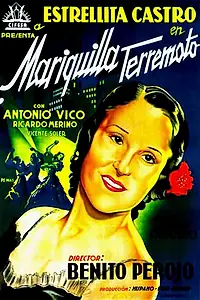 Главный постер фильма «Mariquilla Terremoto (1939)»