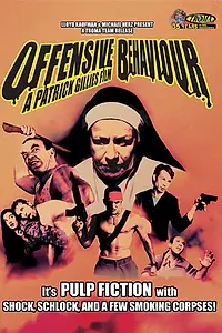 Постер к фильму «Offensive Behaviour (2004)»