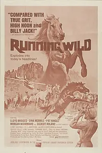 Постер к фильму «Running Wild (1973)»