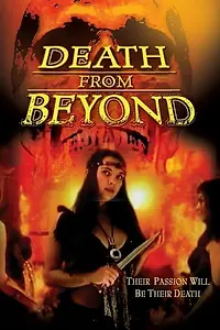 Постер к фильму «Death from Beyond (2006)»