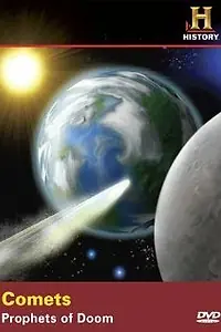 Постер к фильму «Comets: Prophets of Doom (2006)»
