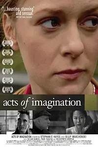Постер к фильму «Acts of Imagination (2006)»
