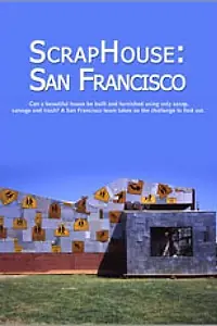 Постер к фильму «National Geographic Presents: ScrapHouse (2006)»