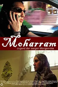Постер к фильму «Moharram - Jugend der ewigen Morgenröte (2005)»