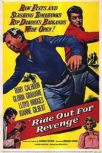 Главный постер фильма «Ride Out for Revenge (1957)»