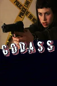 Постер к фильму «Godass (2000)»