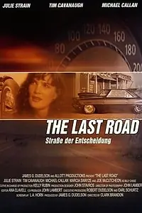 Главный постер фильма «The Last Road (1997)»