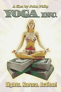 Главный постер фильма «Yoga, Inc. (2007)»