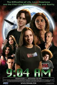 Постер к фильму «9:04 AM (2007)»