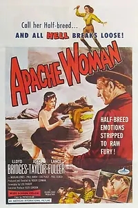 Главный постер фильма «Женщина из племени апачей (1955)»