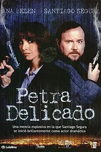 Постер к сериалу «Петра Деликадо (1999)»