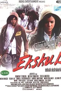 Постер к фильму «Ekskul (2006)»