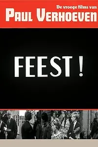 Постер к фильму «Feest! (1963)»
