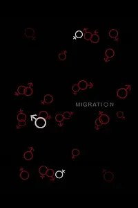 Постер к фильму «Migration (2008)»