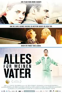Постер к фильму «Для моего отца (2008)»