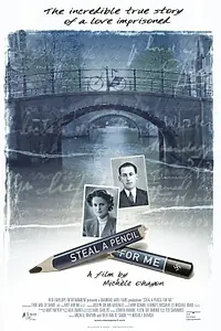 Главный постер фильма «Steal a Pencil for Me (2007)»