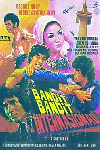 Главный постер фильма «Bandit-bandit internasional (1977)»