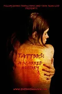 Главный постер фильма «Татуировки: История шрамов (2009)»