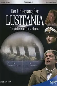 Постер к фильму «Лузитания: Убийство в Атлантике (2007)»