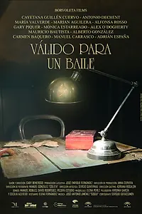 Постер к фильму «Válido para un baile (2006)»