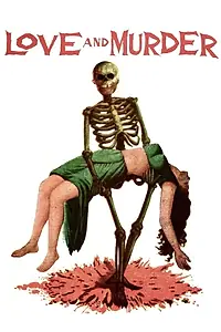 Постер к фильму «Love and Murder (1966)»