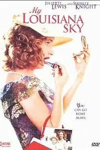 Постер к фильму «Небо над моей Луизианой (2001)»
