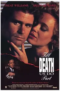 Главный постер фильма «Пока смерть не разлучит нас (1992)»