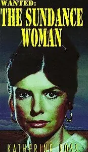 Постер к фильму «Разыскивается: Женщина Санденса (1976)»