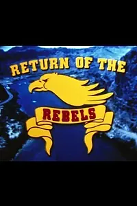 Постер к фильму «Возвращение Бунтарей (1981)»