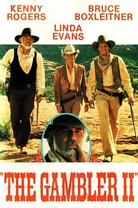 Постер к фильму «Kenny Rogers as The Gambler: The Adventure Continues (1983)»
