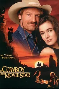 Главный постер фильма «The Cowboy and the Movie Star (1998)»
