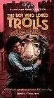 Постер к фильму «The Boy Who Loved Trolls (1984)»