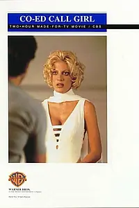 Главный постер фильма «Co-ed Call Girl (1996)»
