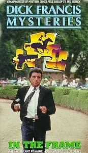 Постер к фильму «Dick Francis: In the Frame (1989)»