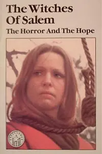 Постер к фильму «Салемские ведьмы: страх и надежда. (1972)»