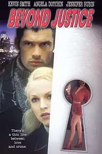 Постер к фильму «Бюро сыска: Вне правосудия (2001)»