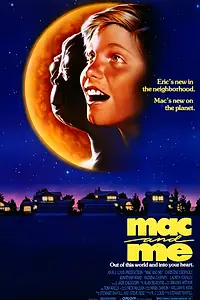 Главный постер фильма «Мак и я (1988)»