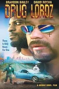Постер к фильму «Drug Lordz (2003)»